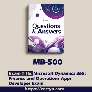 MB-500 Exam Dumps. Pass MB-500 Exam in first attempt using Certya's MB-500 Exam Dumps.