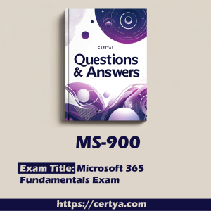MS-900 Exam Dumps. Pass MS-900 Exam in first attempt using Certya's MS-900 Exam Dumps.